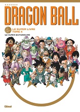 2024_12_04_Dragon Ball Le Super Livre - Tome 4 - Le super dictionnaire